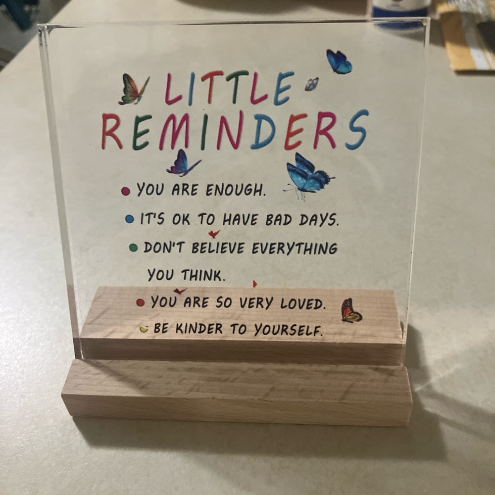 Inspirational Acrylic Sign with Wooden Base